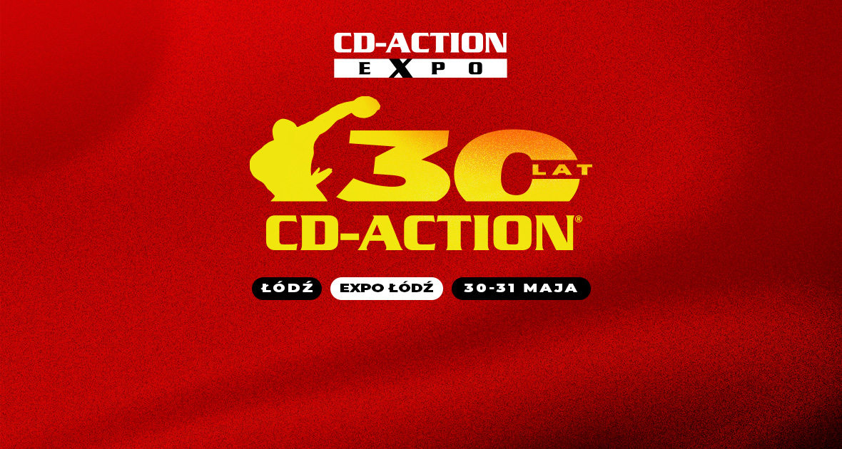 CD-Action Expo 2026 i 30. urodziny magazynu.